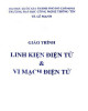 Giáo trình Linh kiện điện tử và vi mạch điện tử: Phần 2