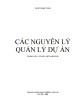 Ebook Các nguyên lý quản lý dự án: Phần 1