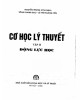 Ebook Cơ học lý thuyết (Tập II: Động lực học) - Phần 1