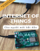 Ebook Internet of things (IoT) cho người mới bắt đầu