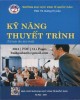 Ebook Kỹ năng thuyết trình: Phần 2